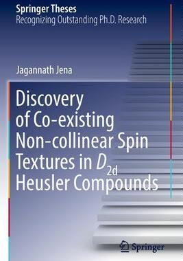 [预订]Discovery of Co-existing Non-collinear Spin Textures in D2d Heusler Compounds 9783031039126