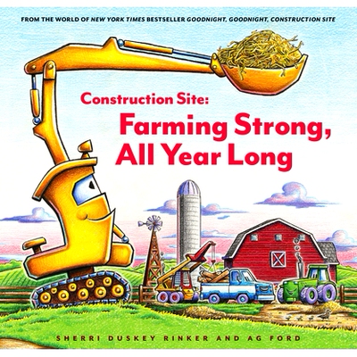 预订 Construction Site: Farming Strong, All Year Long 工地：农耕强，一年四季: 9781797213873