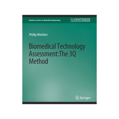 预订 Biomedical Technology Assessment: The 3q Method