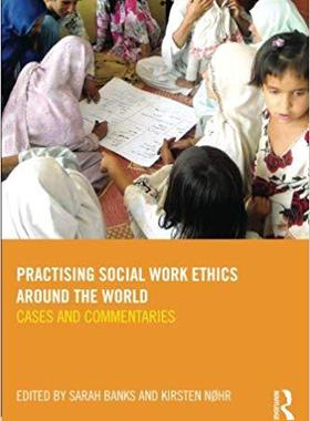 【预售】Practising Social Work Ethics Around the World