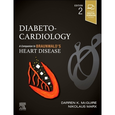 预订 Diabeto-Cardiology A Companion to Braunwald’s Heart Disease 9780323878623