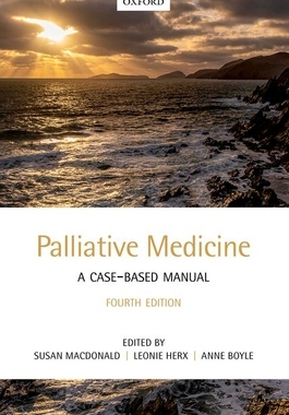[预订]Palliative Medicine: A Case-Based Manual 9780198837008