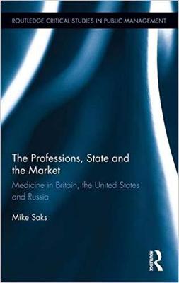 【预售】The Professions, State and the Market
