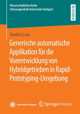 预订 Generische automatische Applikation für die Vorentwicklung von Hybridgetrieben in Rapid-Prototyping-Umgebung