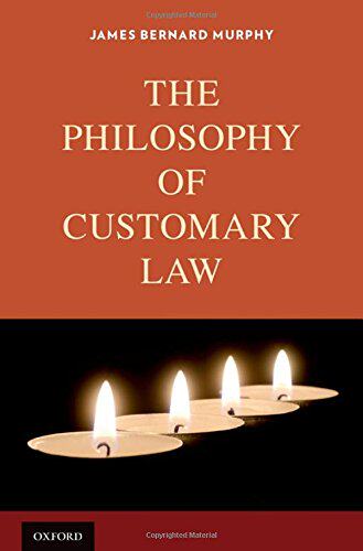 【预订】The Philosophy of Customary Law