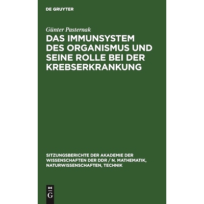 预订 Das Immunsystem des Organismus und seine Rolle bei der Krebserkrankung: 9783112504079