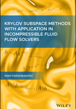 【预订】Krylov Subspace Methods with Application in Incompressible Fluid Flow Solvers