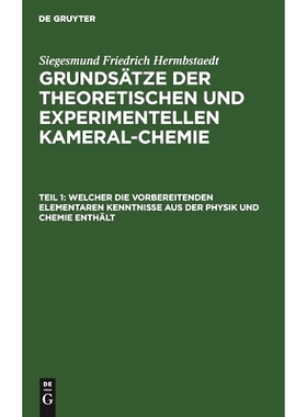 预订 Welcher die vorbereitenden elementaren Kenntnisse aus der Physik und Chemie enthält: 9783112451519