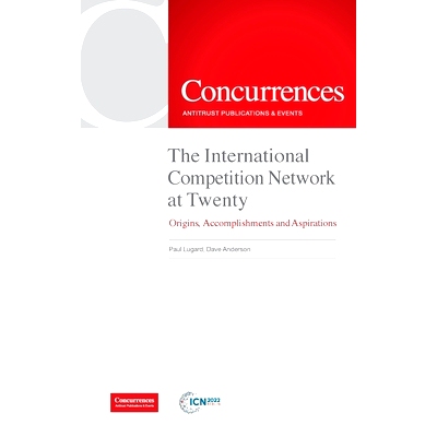 预订 The International Competition Network at Twenty: Origins, Accomplishments and Aspirations: 9781939007094