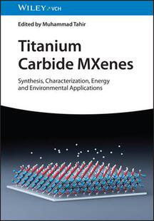 Applications 预订 Titanium Synthesis Energy Characterization Carbide 9783527350742 And Environmental Mxenes