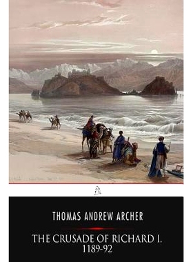 预订 The Crusade of Richard I, 1189-92: 9781544742724