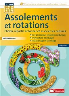 [预订]Assolements et rotations : choisir, répartir, ordonner et associer les cultures : les principaux sy 9782855578453