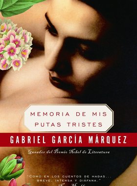 现货 西班牙语原版 马尔克斯：苦妓回忆录 Gabriel García Márquez: Memoria de mis putas tristes