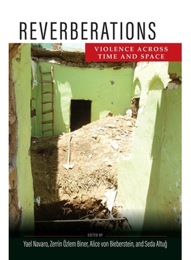 预订 Reverberations: Violence Across Time and Space 混响：跨越时空的暴力: 9780812253498