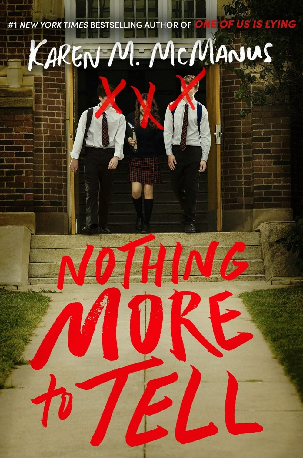 无可奉告 One of Us Is Lying 谁在说谎作者 青少读物 英文原版 Nothing More to Tell