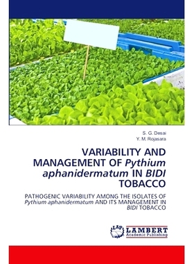 预订 VARIABILITY AND MANAGEMENT OF Pythium aphanidermatum IN BIDI TOBACCO: 9783659553714