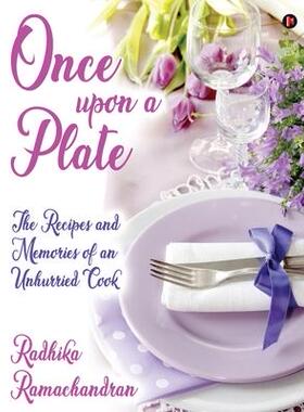 [预订]Once Upon a Plate: The Recipes and Memories of an Unhurried Cook 9798888839546