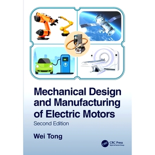 Electric 9780367564308 Design 第2版 电机机械设计与制造 Motors Manufacturing and Mechanical 预订