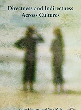 【预订】Directness and Indirectness Across Cultures