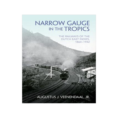 [预订]Narrow Gauge in the Tropics 9780253060297