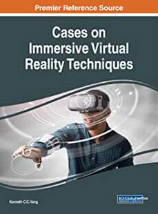 【预订】Cases on Immersive Virtual Reality Techniques