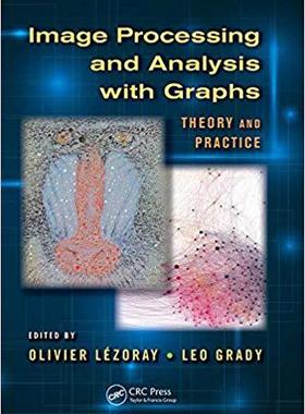 【预售】Image Processing and Analysis with Graphs
