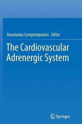 【预订】The Cardiovascular Adrenergic System