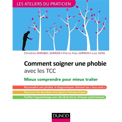 预订 Se former à la prise en charge des phobies avec les TCC CBT 恐惧症管理培训: 9782100773503