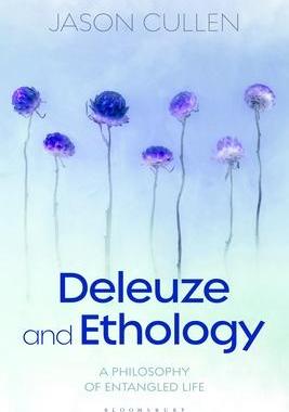 [预订]Deleuze and Ethology: A Philosophy of Entangled Life 9781350204003