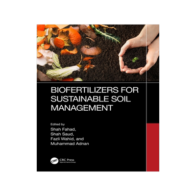 [预订]Biofertilizers for Sustainable Soil Management 9781032260419