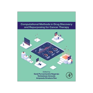 [预订]Computational Methods in Drug Discovery and Repurposing for Cancer Therapy 9780443152801