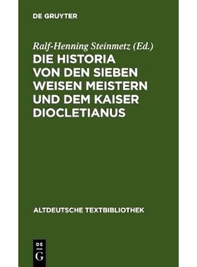 预订 Die Historia von den sieben weisen Meistern und dem Kaiser Diocletianus: Nach der Gießener Handschrift 104 mit ein