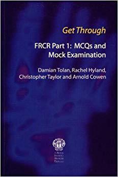 【预售】Get Through FRCR Part 1: MCQs and Mock Examination
