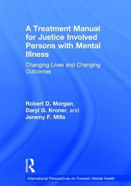 【预订】A Treatment Manual for Justice Involved Persons with Mental Illness