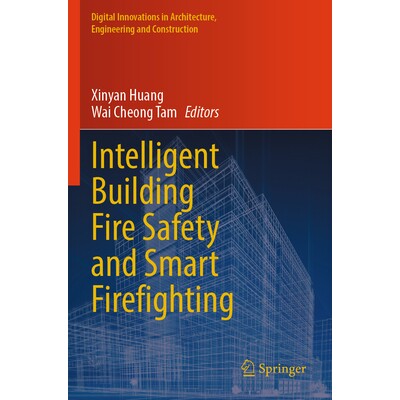 预订 Intelligent Building Fire Safety and Smart Firefighting 智能建筑消防安全与智慧消防 9783031481635