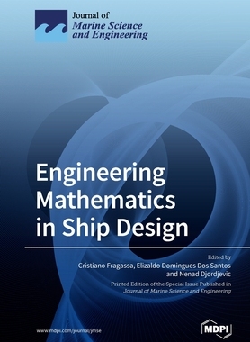 【预订】Engineering Mathematics in Ship Design