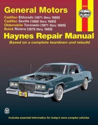 [预订]General Motors covering Cadillac Eldorado (71-85), Cadillac Seville (80-85), Oldsmobile Toronado (71 9781563922312