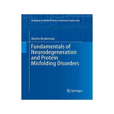 预订 Fundamentals of Neurodegeneration and Protein Misfolding Disorders
