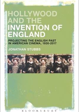 [预订]Hollywood and the Invention of England: Projecting the English Past in American Cinema, 1930-2017 9781501368134