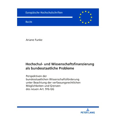 预订 Hochschul- und Wissenschaftsfinanzierung als bundesstaatliche Probleme: Perspektiven der bundesstaatlichen Wissensc