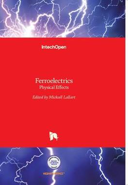 [预订]Ferroelectrics - Physical Effects 9789533074535