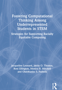 【预订】Fostering Computational Thinking Among Underrepresented Students in Stem: Strategies f 9780367456504