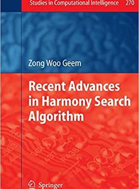 【预订】Recent Advances in Harmony Search Algorithm 9783642263170