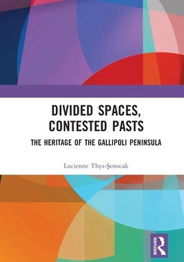 【预订】Divided Spaces, Contested Pasts 9780367587253