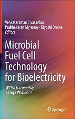 【预售】Microbial Fuel Cell Technology for Bioelectricity