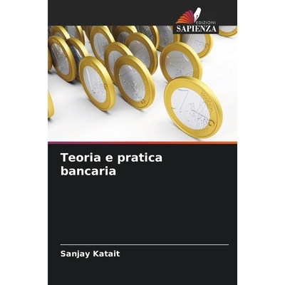 预订 Teoria e pratica bancaria: 9786209321818