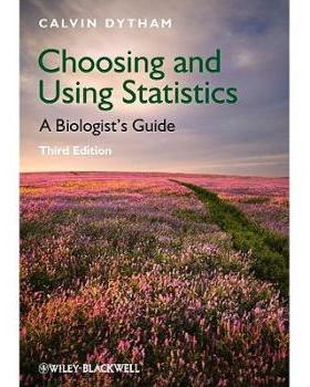 【预订】Choosing And Using Statistics - A Biologists’ Guide 3E