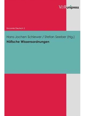 预订 Höfische Wissensordnungen 知识的宫廷秩序: 9783899717808