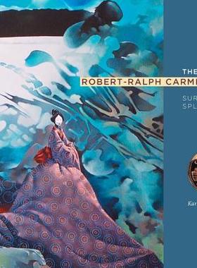 [预订]The Art of Robert-Ralph Carmichael 9781643701066