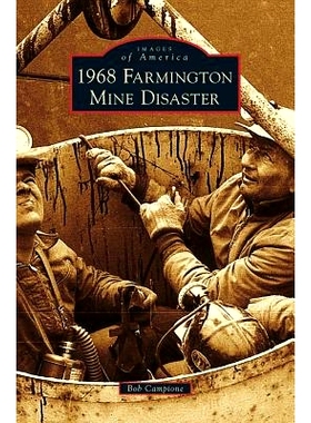 预订 1968 Farmington Mine Disaster: 9781540200747
